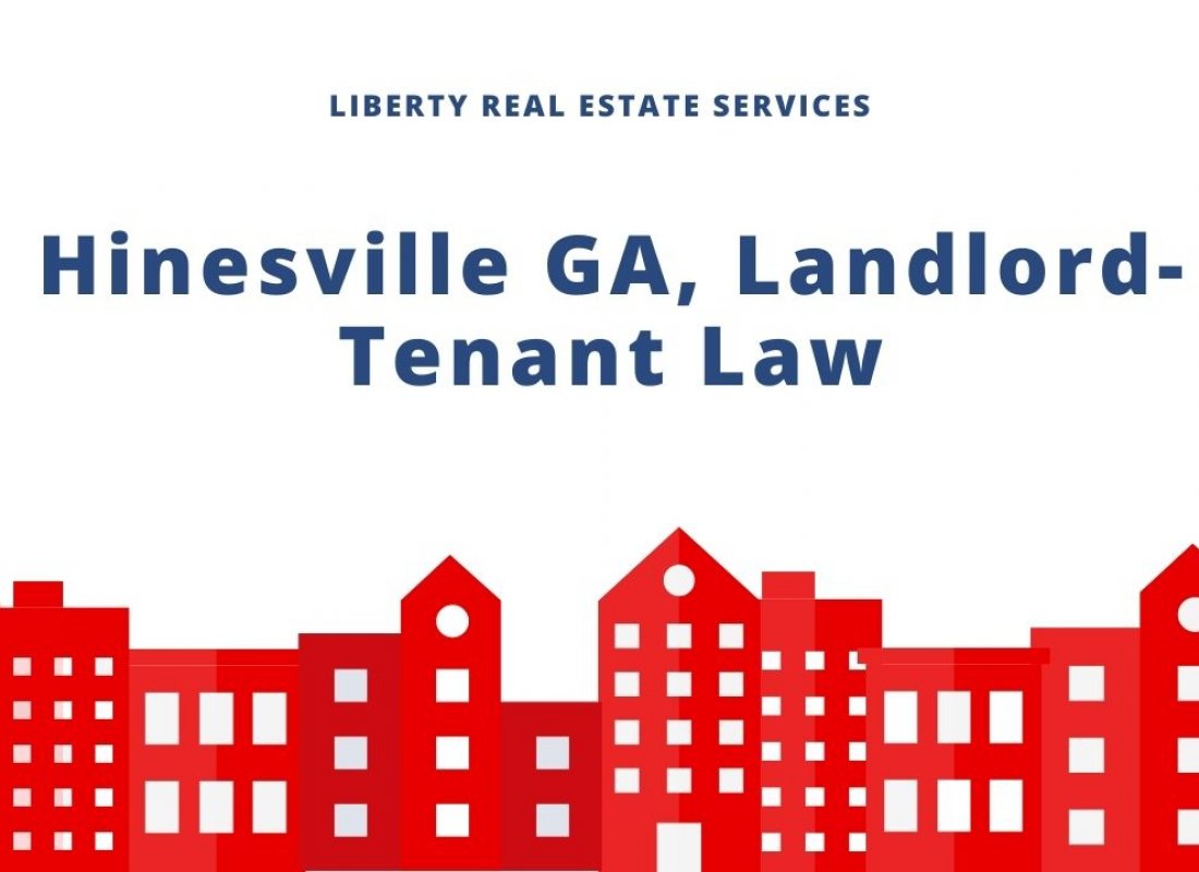 Georgia Rental Laws - An Overview of Landlord Tenant Rights in Hinesville