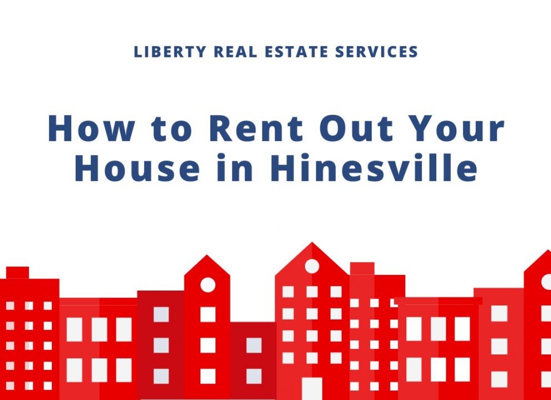 How to Rent Out Your House in Hinesville