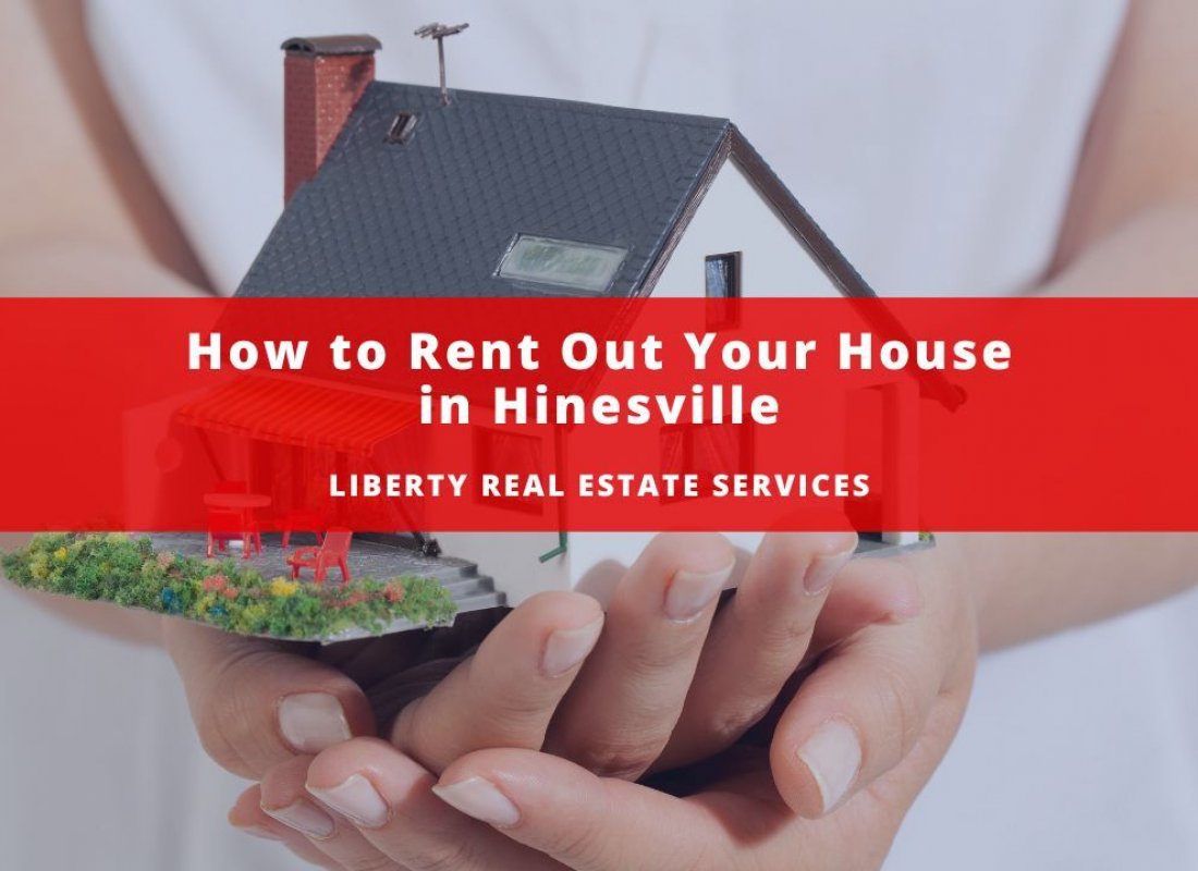 How to Rent Out Your House in Hinesville