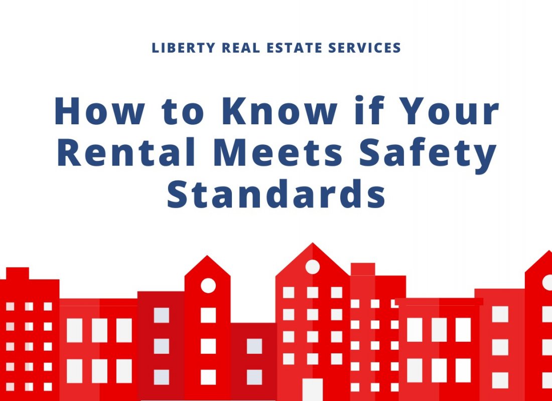How to Know If Your Rental Meets Safety Standards How to Know If Your Rental Meets Safety Standards